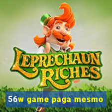 56w game paga mesmo